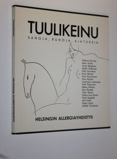 Kari Juva (kuvitt.) : Tuulikeinu : sanoja, runoja, ajatuksia