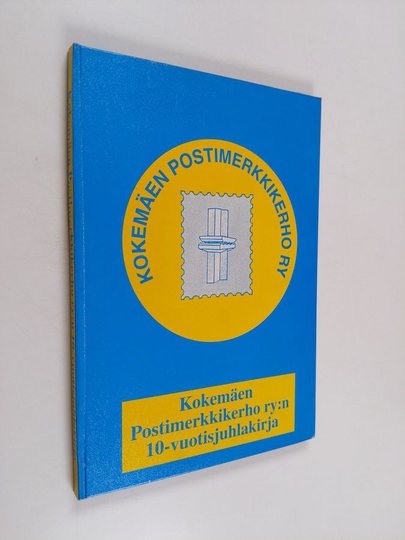 Timo Simula : Kokemäen postimerkkikerho ry:n 10-vuotisjuhlakirja