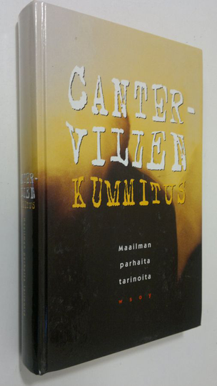 Kerttu Manninen (toim.) : Cantervillen kummitus : maailman parhaita tarinoita