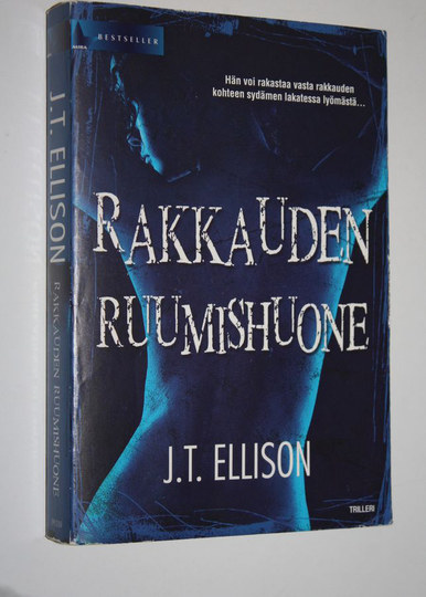 J.T Ellison : Rakkauden ruumishuone