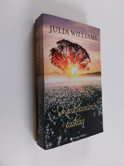 Julia Williams : Keskikesän taikaa