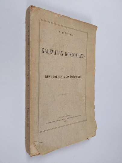 Aukusti Robert Niemi : Kalevalan kokoonpano 1 : Runokokous Väinämöisestä
