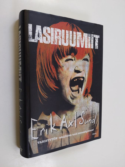Erik Axl Sund : Lasiruumiit