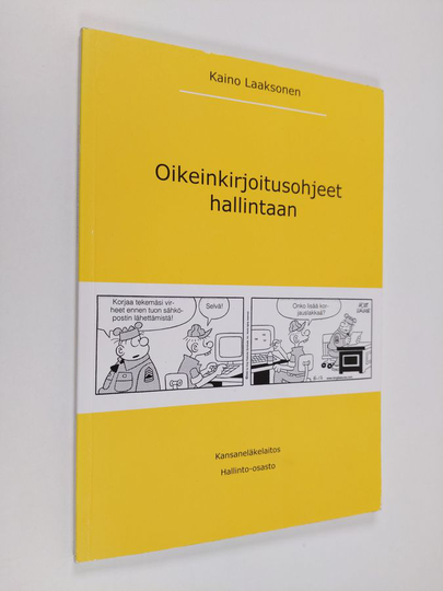 Kaino Laaksonen : Oikeinkirjoitusohjeet hallintaan