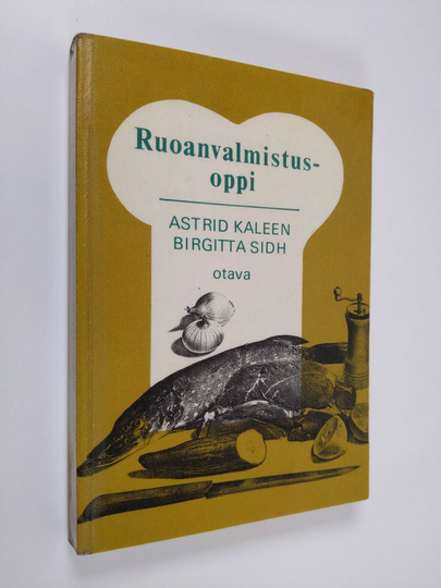 Astrid Kaleen : Ruoanvalmistusoppi
