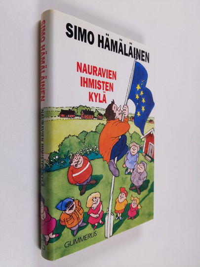 Simo Hämäläinen : Nauravien ihmisten kylä : komedia