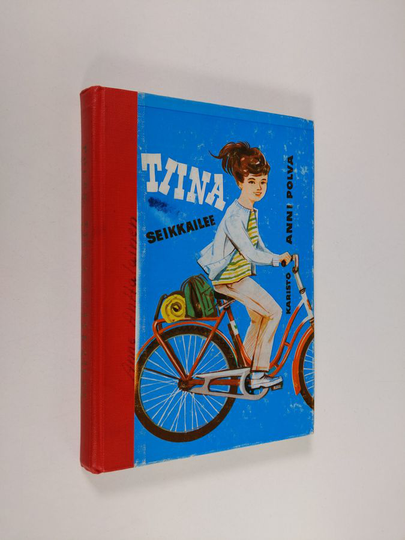 Anni Polva : Tiina seikkailee