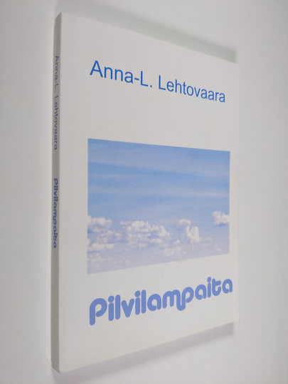 Anna-L. Lehtovaara : Pilvilampaita