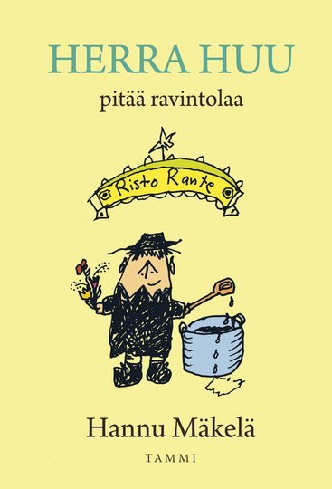 Herra Huu pitää ravintolaa