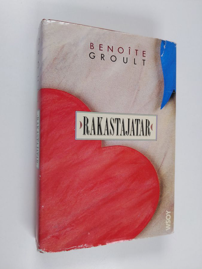 Benoite Groult : Rakastajatar