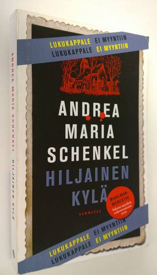 Andrea Maria Schenkel : Hiljainen kylä