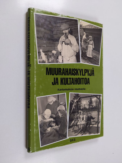 Muurahaiskylpyjä ja kultahoitoa