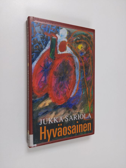 Jukka Sariola : Hyväosainen