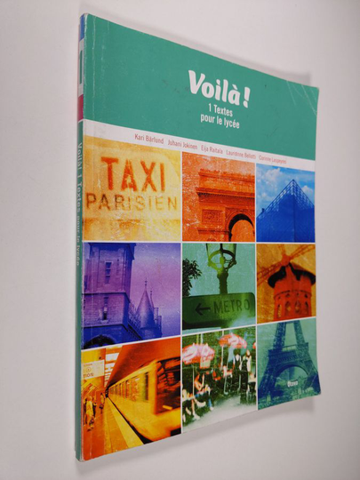 Voilà!, 1 - Textes pour le lycée