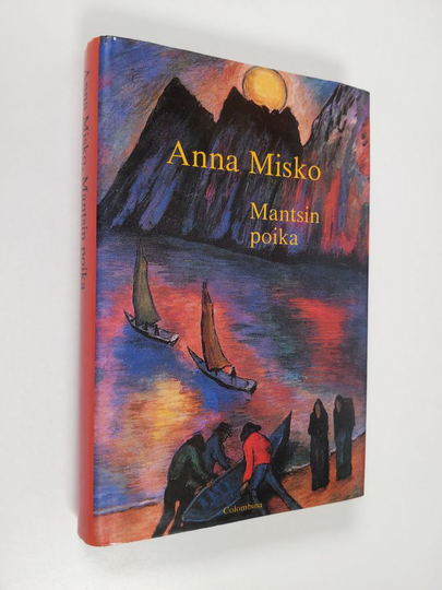 Anna Misko : Mantsin poika