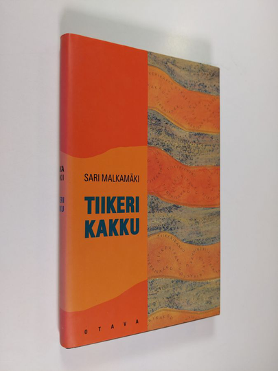 Sari Malkamäki : Tiikerikakku : novelleja
