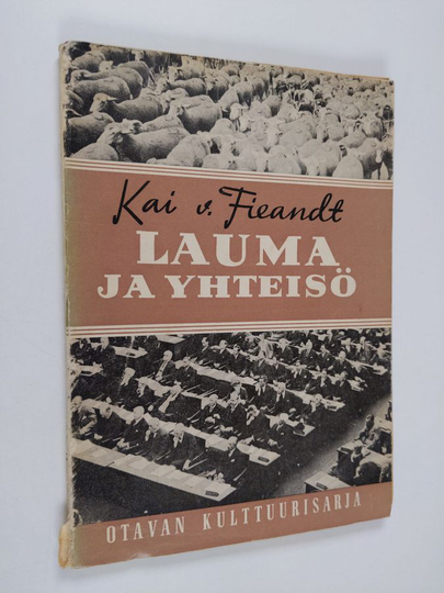 Kai von Fieandt : Lauma ja yhteisö : sosiaalipsykologiaa kaikille