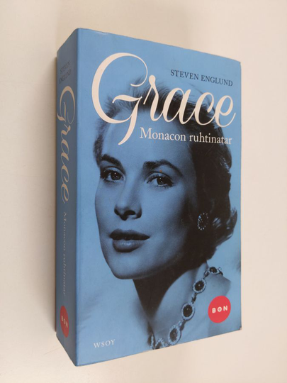 Steven Englund : Grace of Monaco : Grace Monacon ruhtinatar