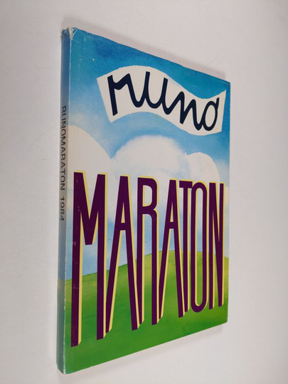 Risto Ahti (toim.) : Runomaraton : antologia