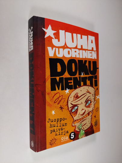 Juha Vuorinen : Juoppohullun päiväkirja Osa 5, Dokumentti