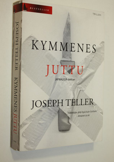 Joseph Teller : Kymmenes juttu