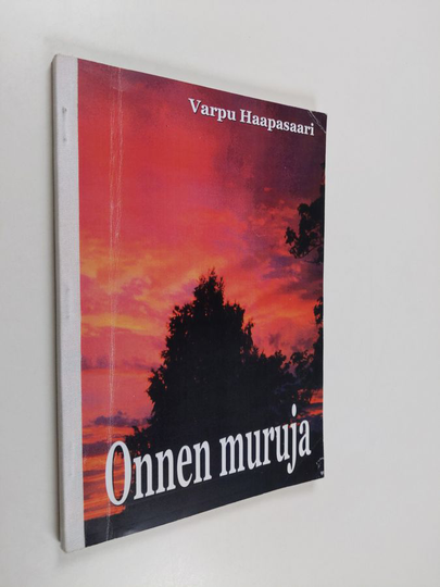 Varpu Haapasaari : Onnen muruja
