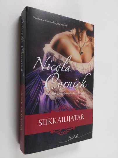 Nicola Cornick : Seikkailijatar