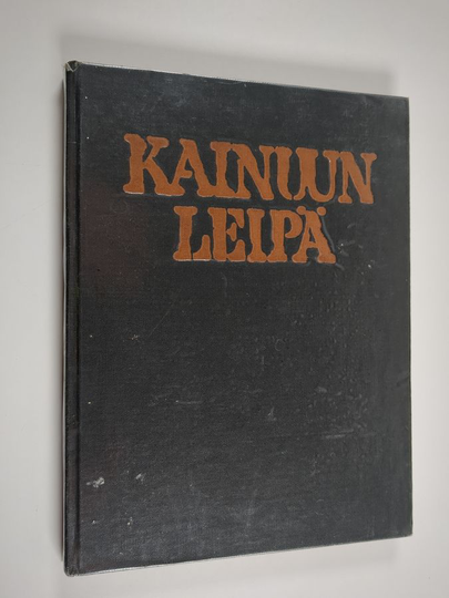 Götha Rannikko : Kainuun leipä