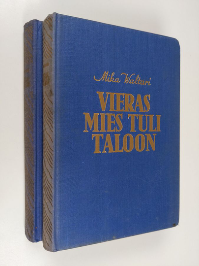 Mika Waltari : Vieras mies tuli taloon + jälkinäytös