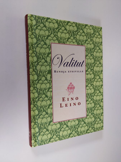 Eino Leino : Valitut : runoja etsiville