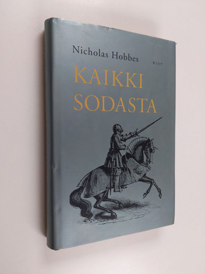 Nicholas Hobbes : Kaikki sodasta
