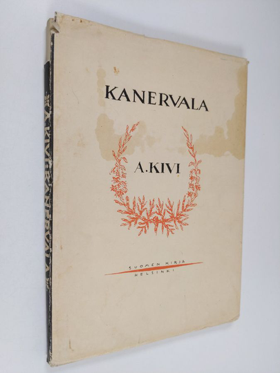 Aleksis Kivi ym. : Kanervala : runoelmia