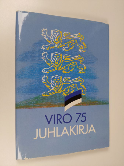 Harri ym. Päiväsaari (toim.) : Viro 75 -juhlakirja