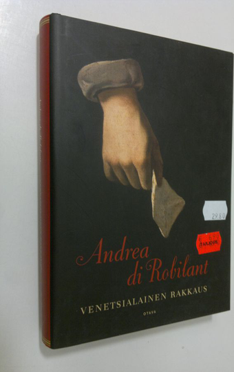 Andrea Di Robilant : Venetsialainen rakkaus