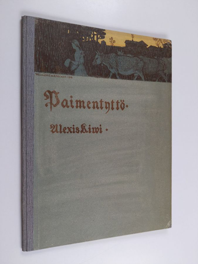 Aleksis Kivi : Paimentyttö : kertovainen runoelma