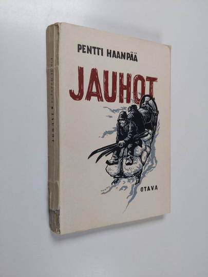 Pentti Haanpää : Jauhot : tarina pakkasen jäljiltä