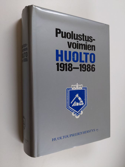 Eino ym. Tirronen (toim.) : Puolustusvoimien huolto 1918-1986