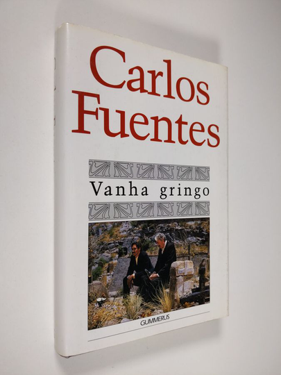 Carlos Fuentes : Vanha gringo