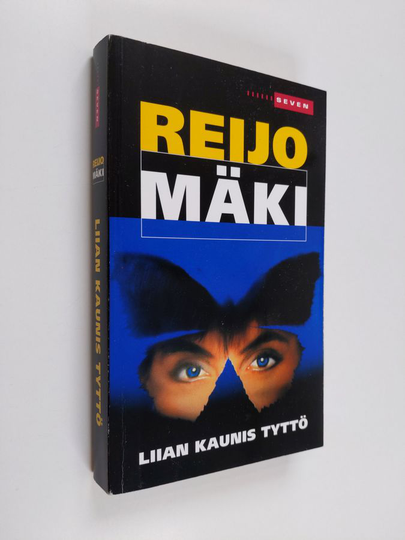 Reijo Mäki : Liian kaunis tyttö