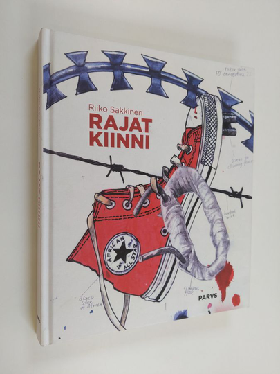 Riiko Sakkinen : Rajat Kiinni