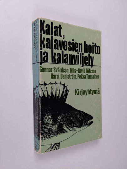 Kalat, kalavesien hoito ja kalanviljely