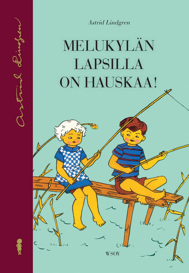 Melukylän Lapsilla On Hauskaa! Kirja