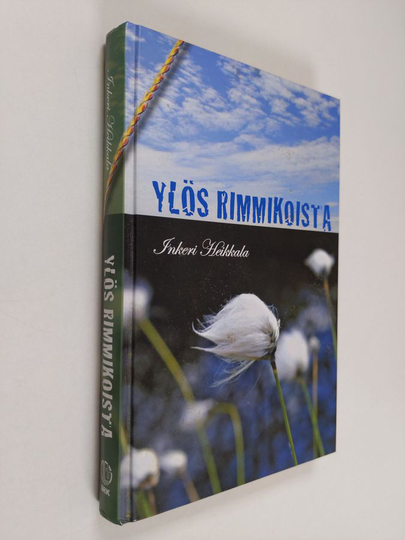 Inkeri Heikkala : Ylös rimmikoista