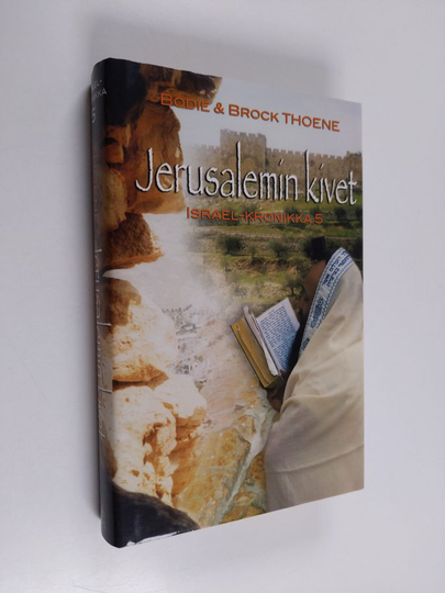 Bodie Thoene : Jerusalemin kivet