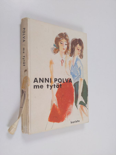 Anni Polva : Me tytöt