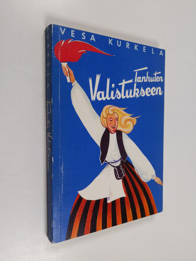 Vesa Kurkela : Tanhuten valistukseen : musiikkivalistus ja perinnetyö Suomen demokraattisessa nuorisoliitossa