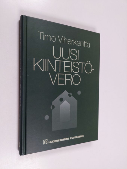 Timo Viherkenttä : Uusi kiinteistövero