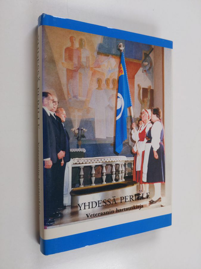Yrjö Knuutila (toim.) : Yhdessä perille : veteraanin hartauskirja