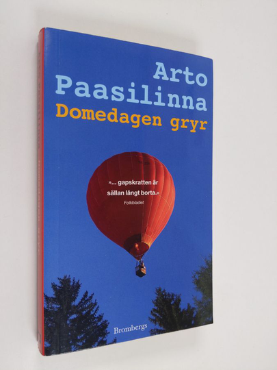 Arto Paasilinna : Domedagen gryr