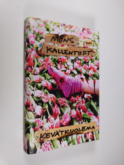 Mons Kallentoft : Kevätkuolema